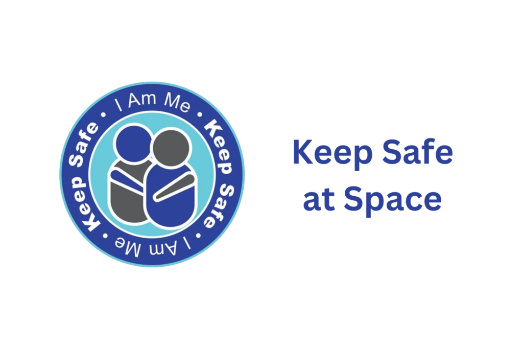 Keep Safe at Space